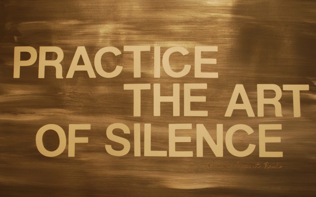 Embrace the Silence